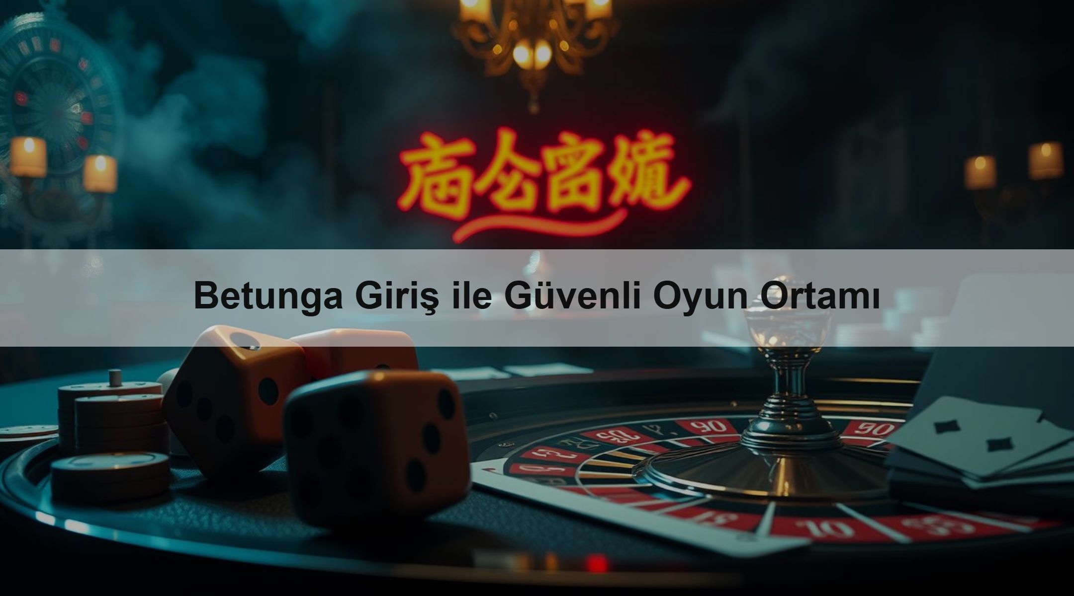 Betunga Giriş ile Güvenli Oyun Ortamı