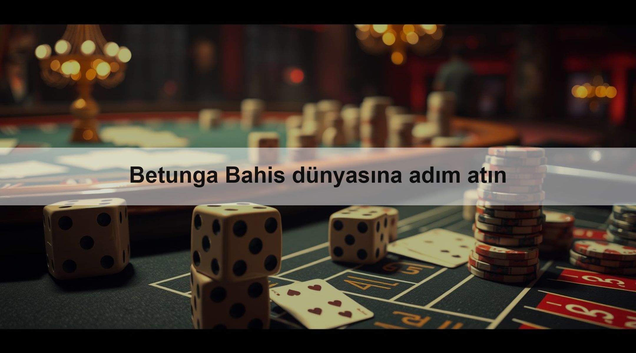Betunga Bahis dünyasına adım atın