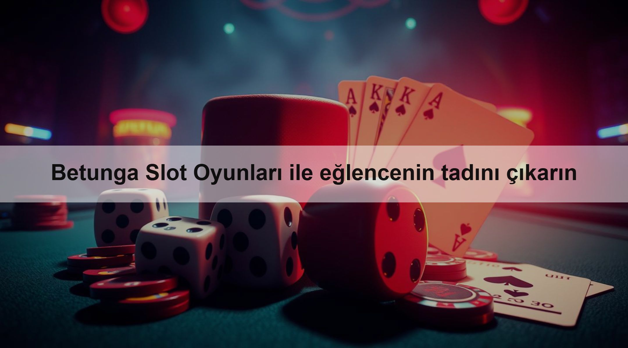 Betunga Slot Oyunları ile eğlencenin tadını çıkarın